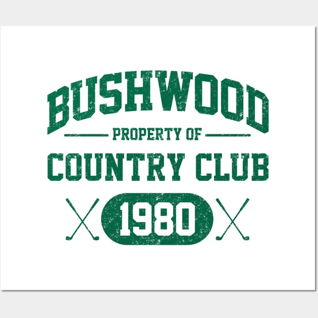 Bushwood Country Club 1980 Wall Art by dustbrain